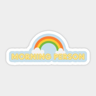 Morning Person Sticker